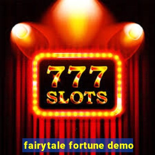 fairytale fortune demo