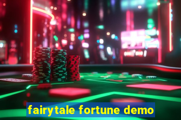 fairytale fortune demo