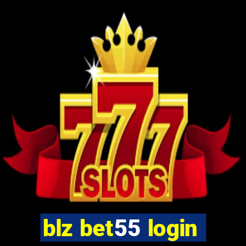 blz bet55 login