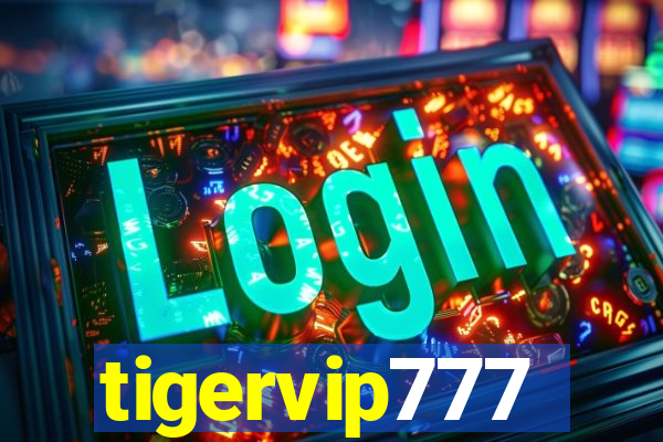 tigervip777