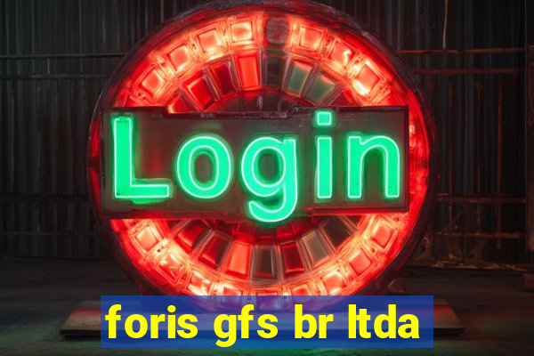 foris gfs br ltda