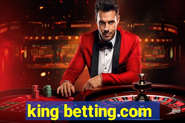 king betting.com