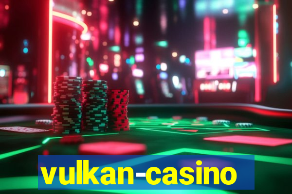 vulkan-casino