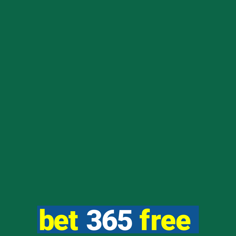 bet 365 free