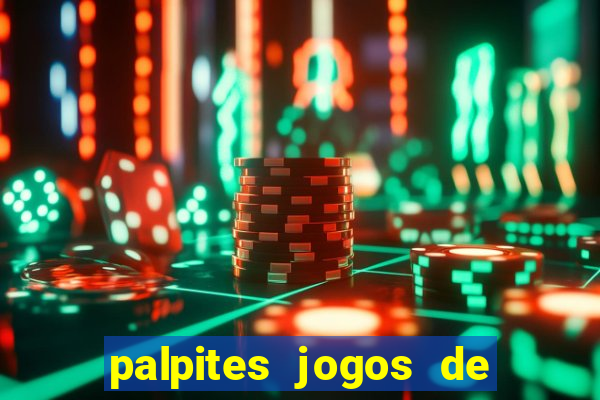 palpites jogos de hoje palmeiras