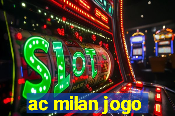 ac milan jogo