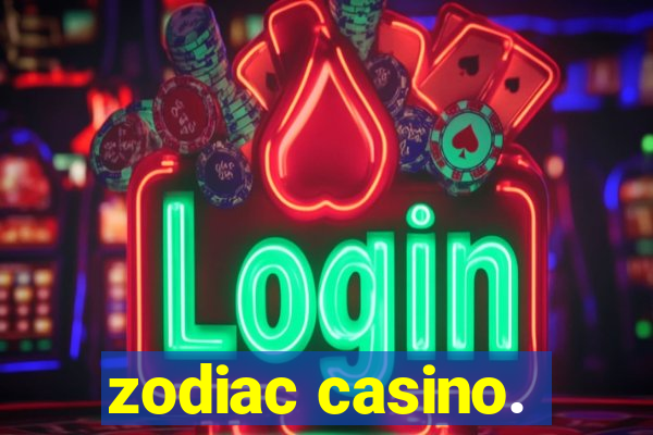 zodiac casino.