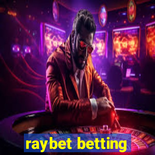 raybet betting