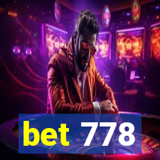 bet 778