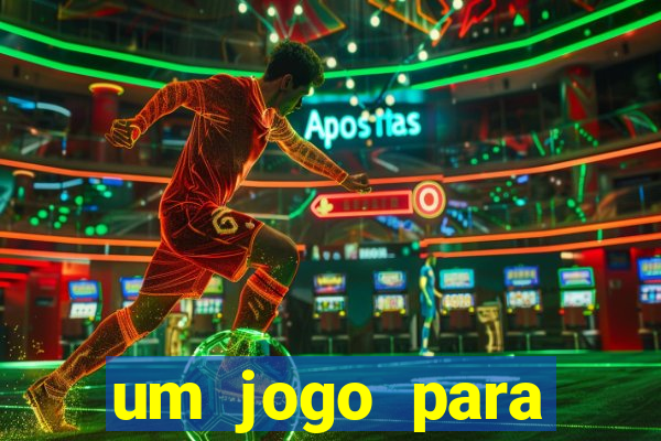 um jogo para ganhar dinheiro