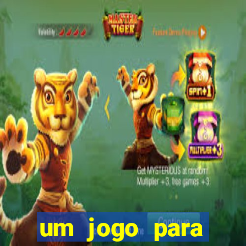 um jogo para ganhar dinheiro