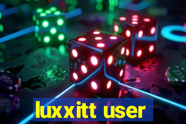 luxxitt user