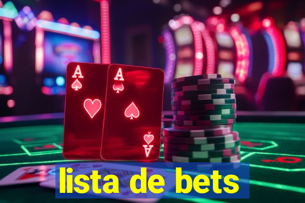 lista de bets