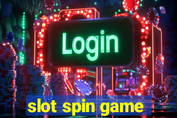 slot spin game