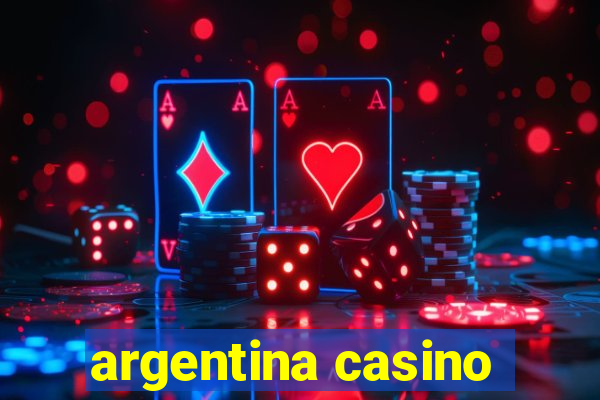 argentina casino