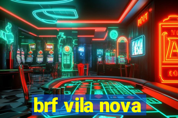 brf vila nova