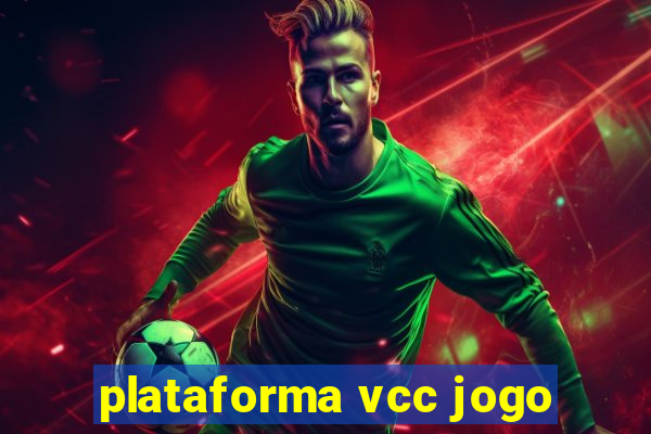 plataforma vcc jogo