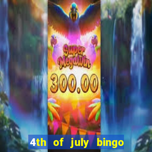 4th of july bingo cards printable free