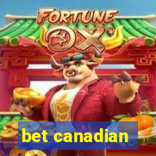 bet canadian