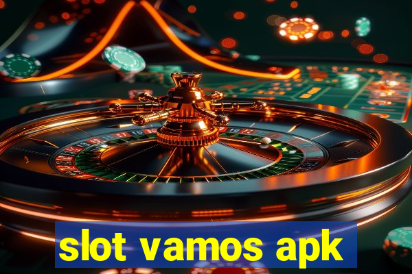 slot vamos apk