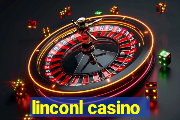 linconl casino