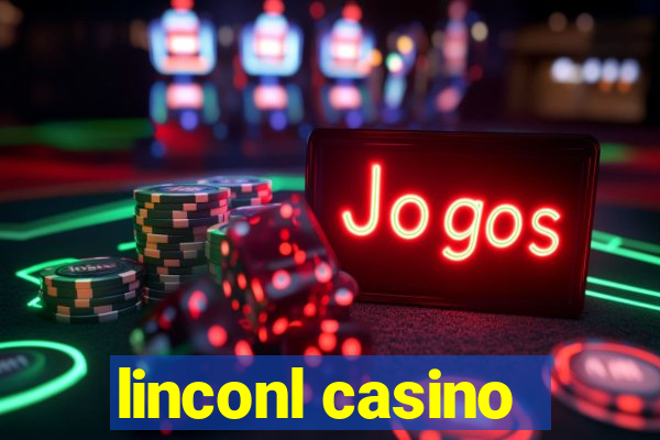 linconl casino