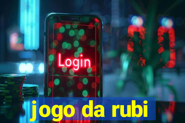 jogo da rubi