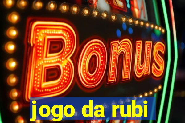 jogo da rubi