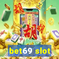 bet69 slot