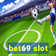 bet69 slot