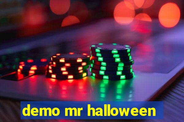 demo mr halloween