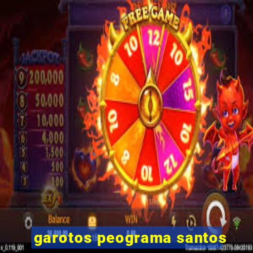 garotos peograma santos