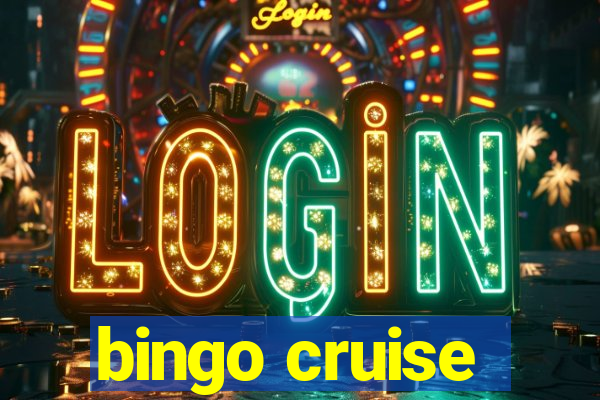 bingo cruise