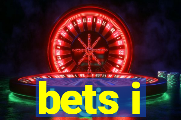 bets i