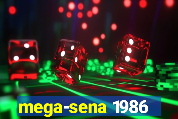 mega-sena 1986