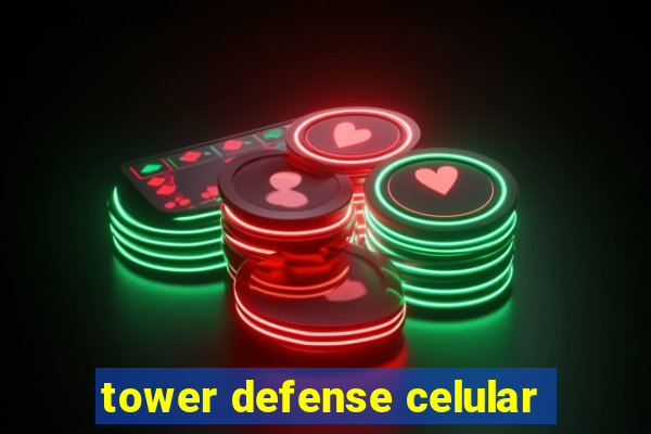 tower defense celular