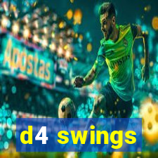 d4 swings