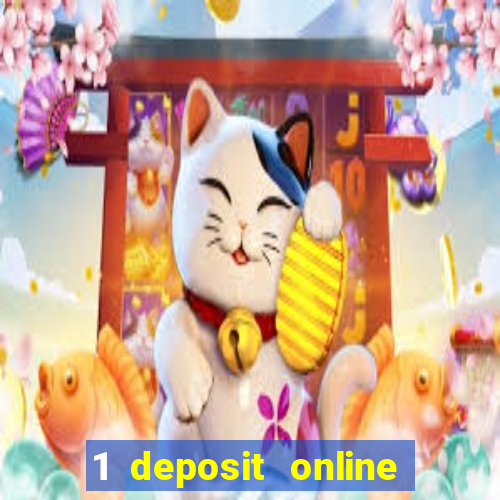 1 deposit online casino usa