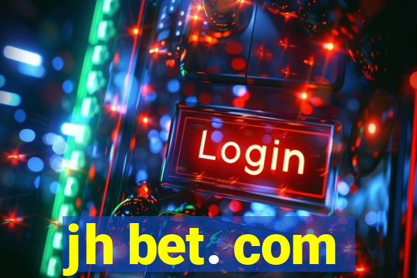 jh bet. com