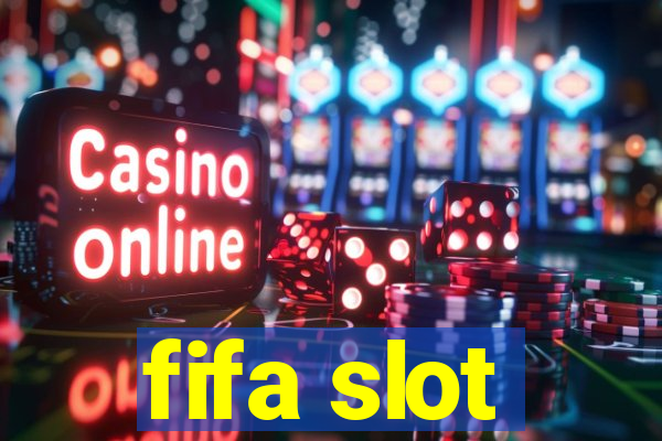 fifa slot