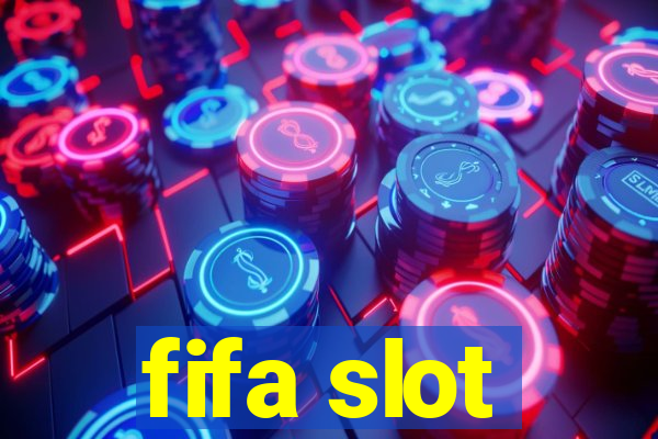 fifa slot