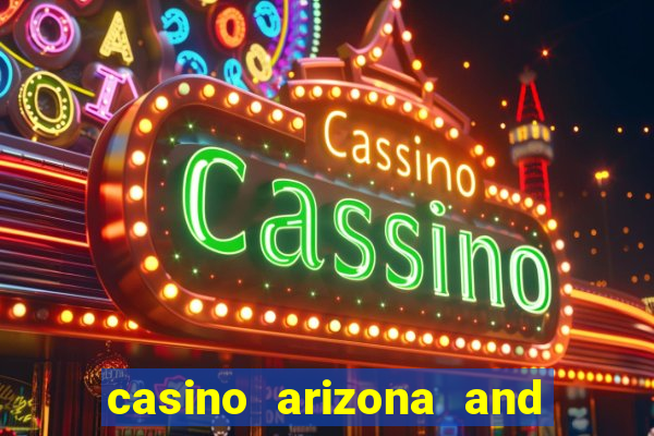 casino arizona and talking stick resort