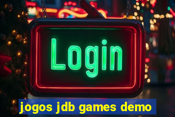 jogos jdb games demo