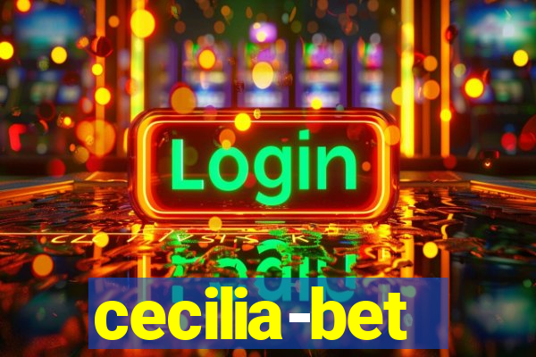 cecilia-bet