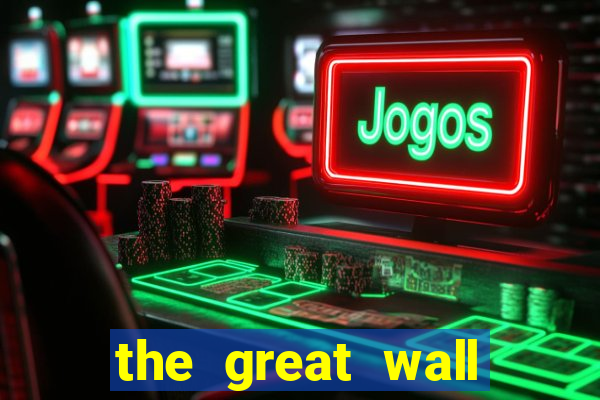 the great wall slot free play