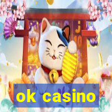 ok casino