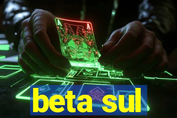 beta sul