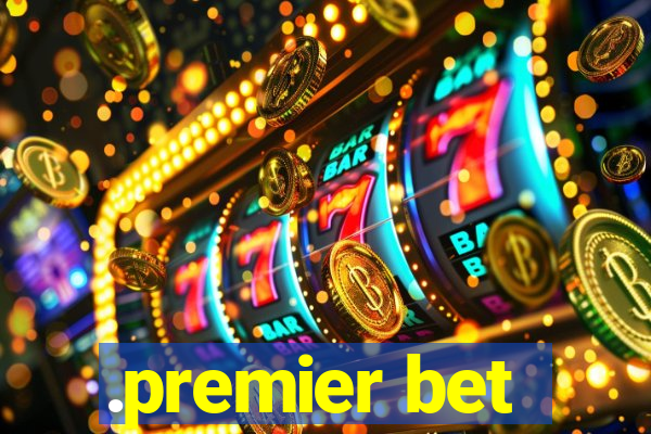 .premier bet