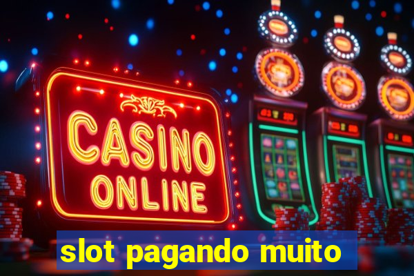 slot pagando muito