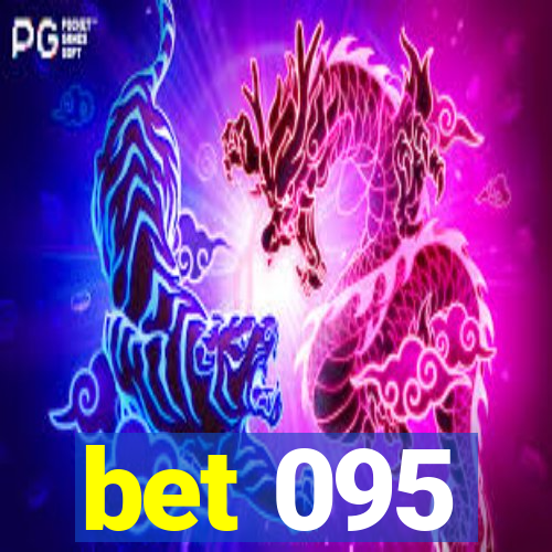 bet 095